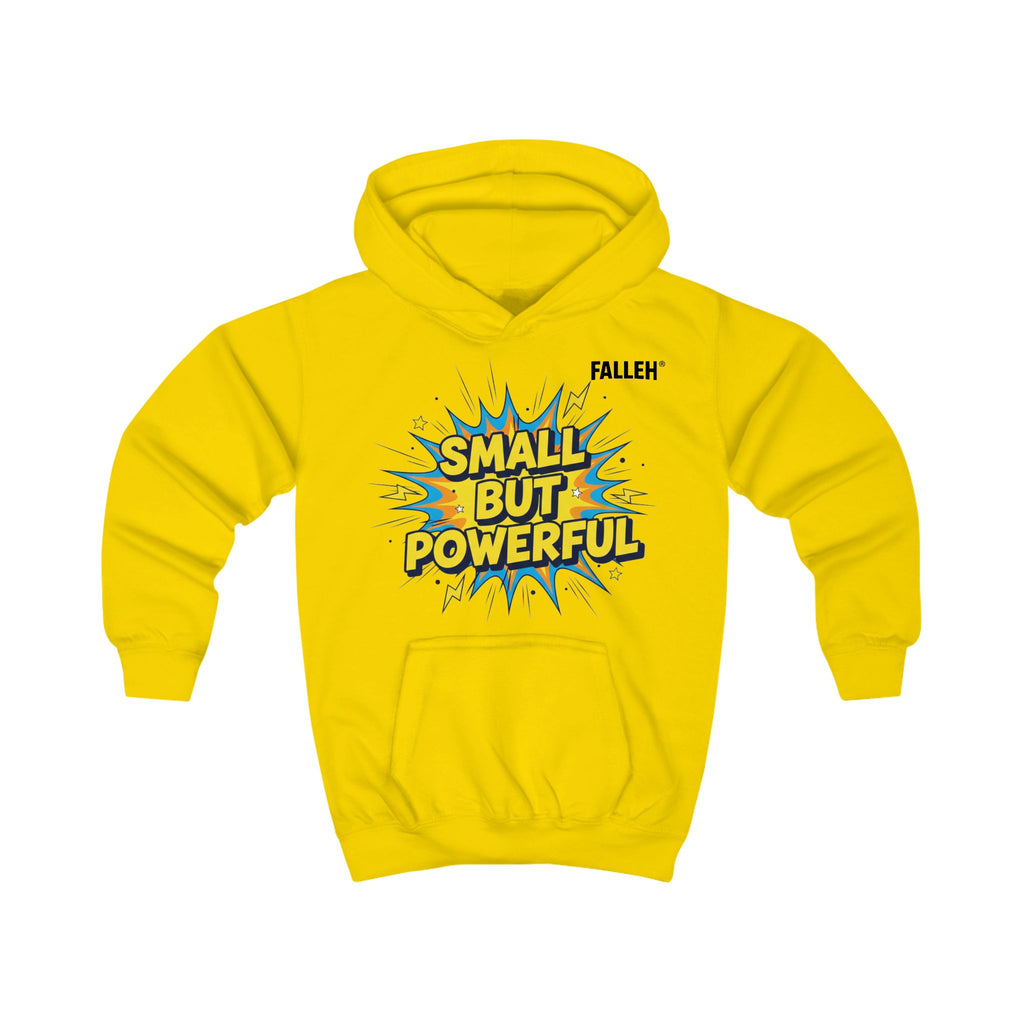 Kids Hoodie - SMALL BUT POWERFUL